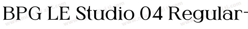 BPG LE Studio 04 Regular字体转换
